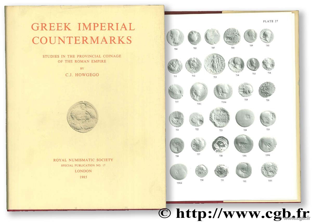 Geek Imperial Countermarks. Studies in the Provincial Coinage of the Roman Empire HOWGEGO C.-J.