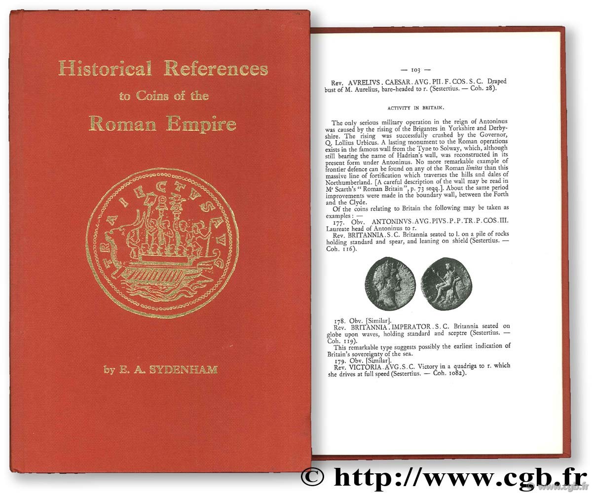 Historical references on coins of the Roman Empire from Augustus to Gallienus EDWARD R.-A., SYDENHAM M.-A.