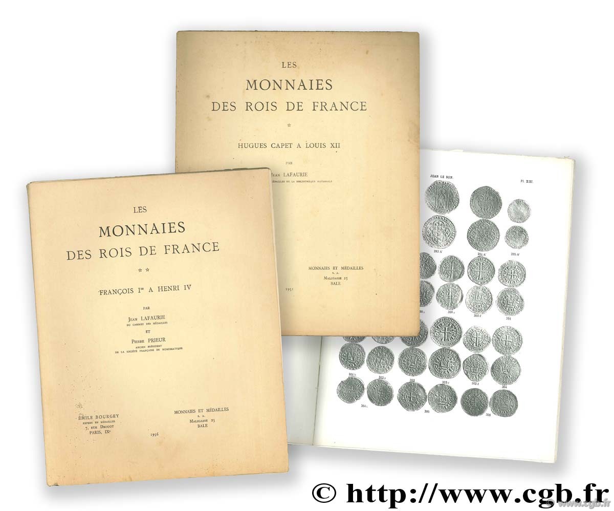 Les monnaies royales françaises de Hugues Capet à Henri IV LAFAURIE J., PRIEUR P.
