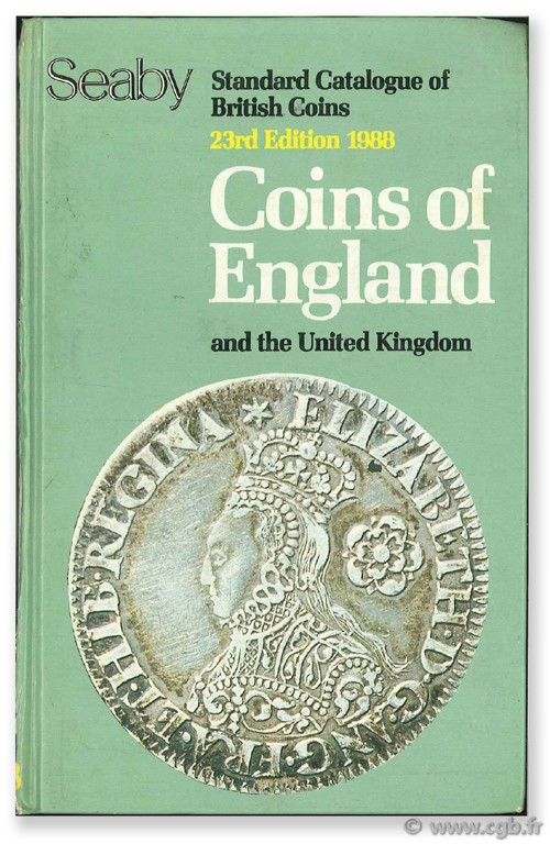 Coins of England and the United Kingdom SEABY H.-A., SEABY P.-J.