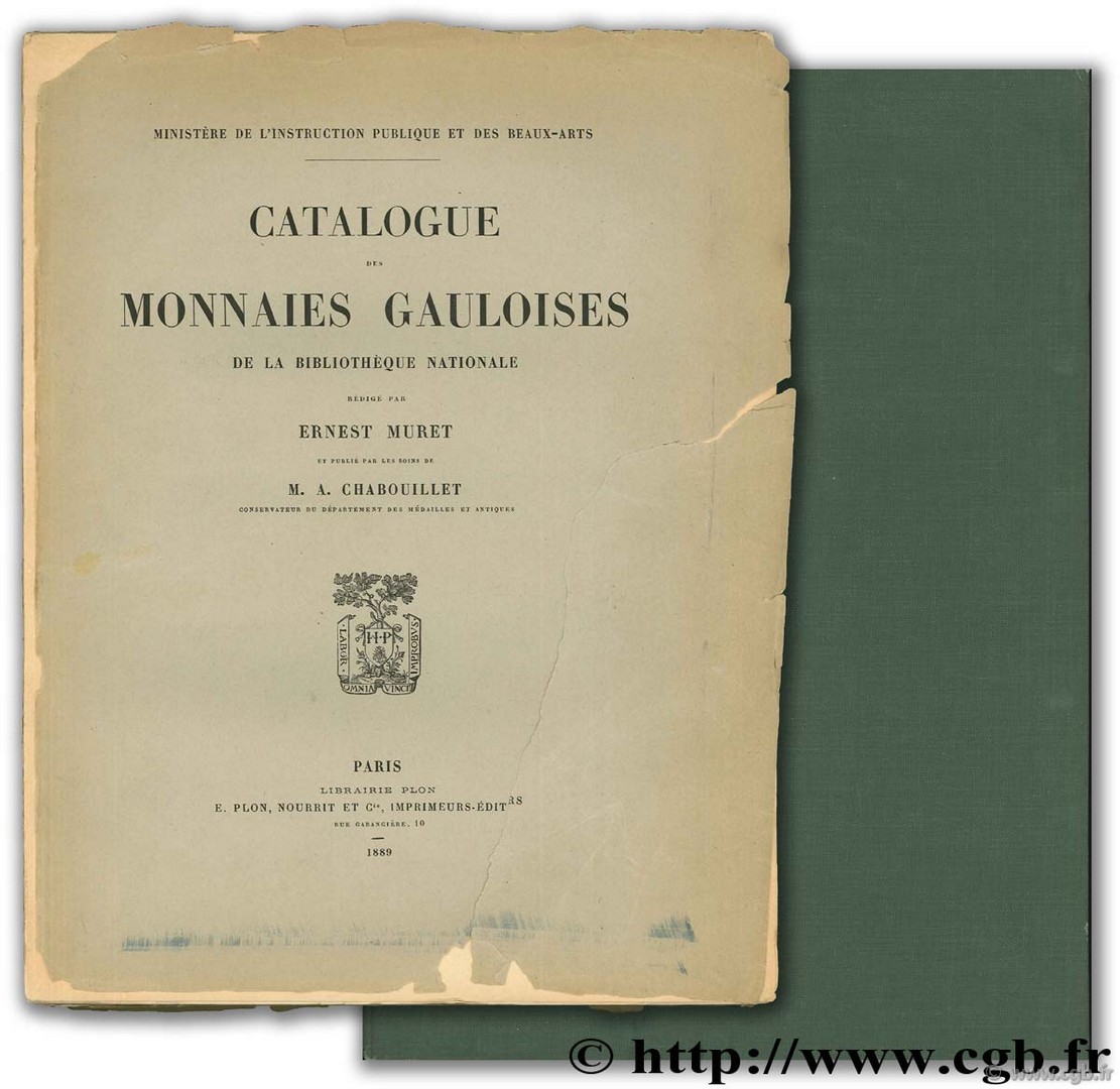 Catalogue des monnaies gauloises de la Bibliothèque nationale + Atlas des monnaies gauloises MURET E., La TOUR H. de
