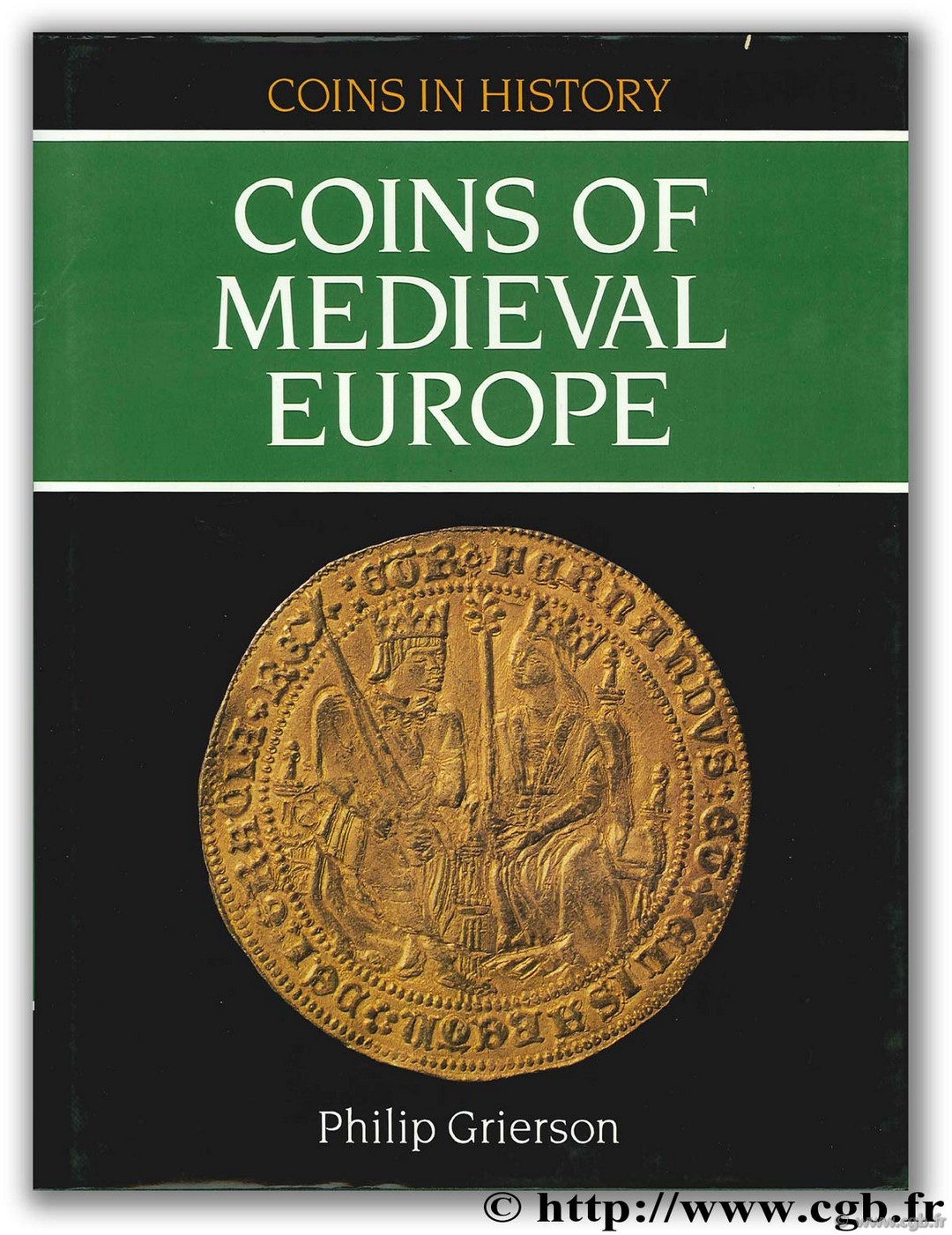 Coins of medieval europe GRIERSON P.