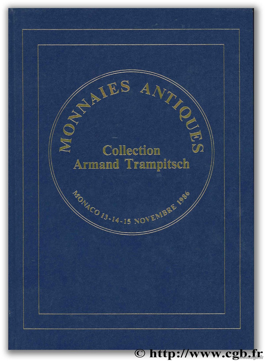Monnaies antiques, collection Armand Trampitsch 