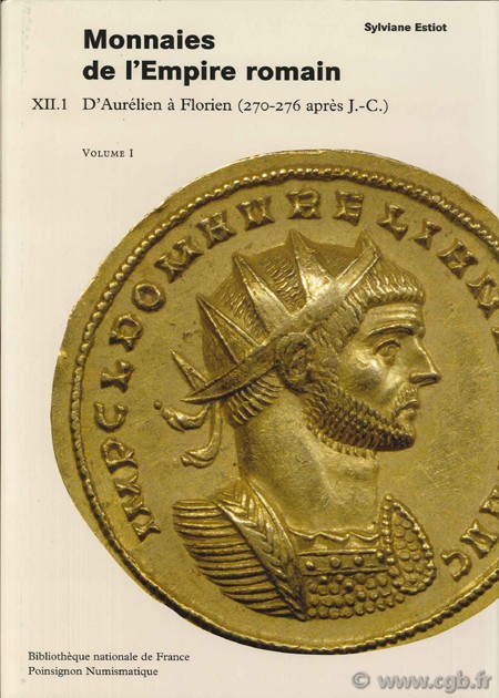Catalogue des monnaies de l Empire Romain ESTIOT S.