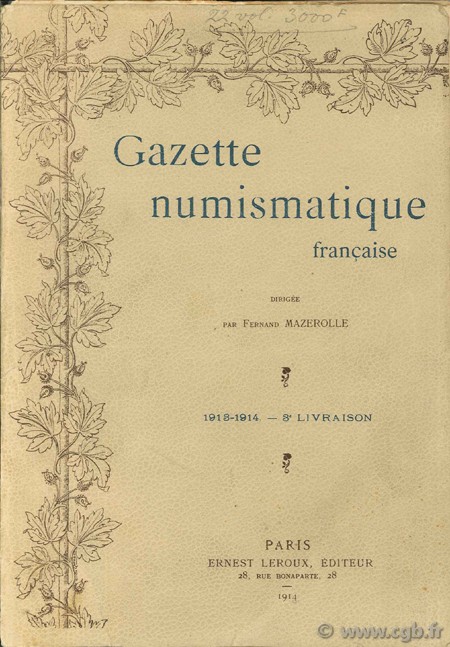 Gazette numismatique française, années 1913-1914, 3ème livraison MAZEROLLE F. (dir.)