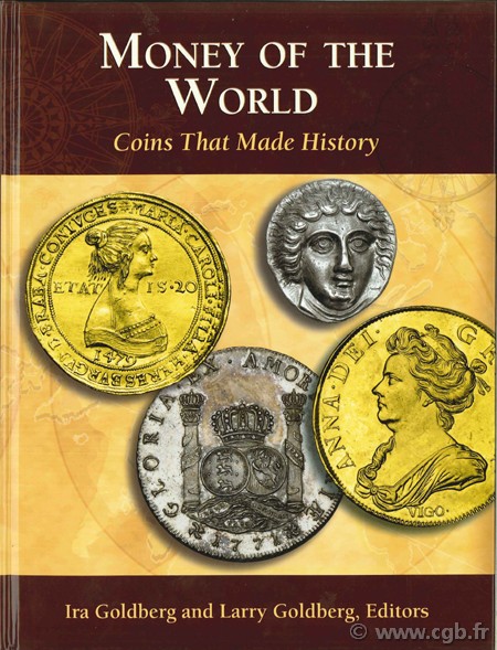 Money of the World. Coins that made History 