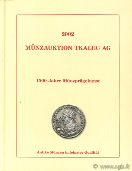 2002, Münzauktion tkalec ag, 1500 Jahre Münzprägekunst 