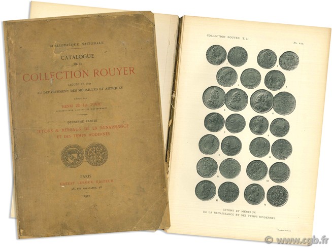 Catalogue de la collection Rouyer, deuxième partie : jetons et méreaux de la renaissance et des temps modernes La TOUR H. de