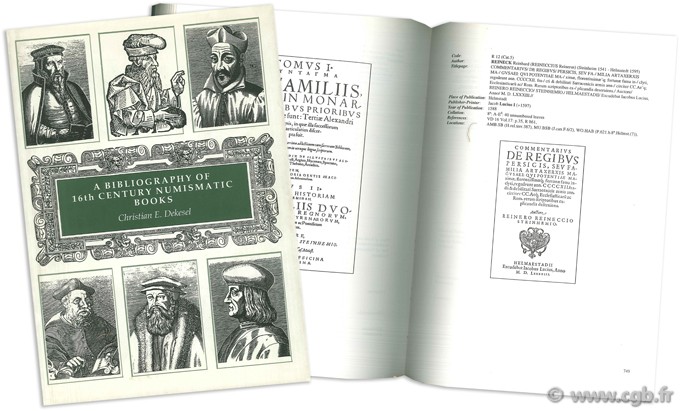 A bibliography of 16th century numismatic books DEKESEL Christian E.