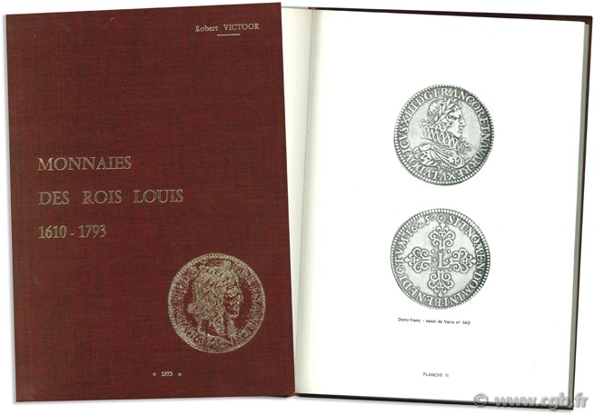 Monnaies des rois Louis 1610 - 1793 VICTOOR R.