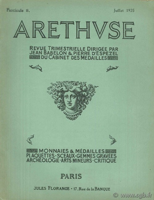Revue Aréthuse, fascicule 8 BABELON J., D ESPEZEL P.