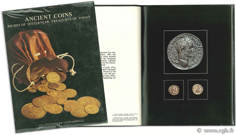Ancient coins. Riches of yesteryear. Treasures of today BOUSSAC P., DELANGRE J.-M.