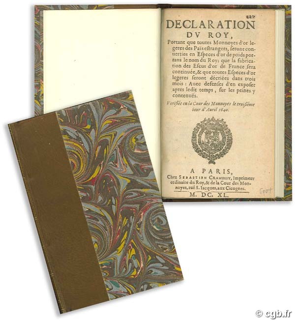 Déclaration du Roy (de 1640) portant sur les espèces d or 