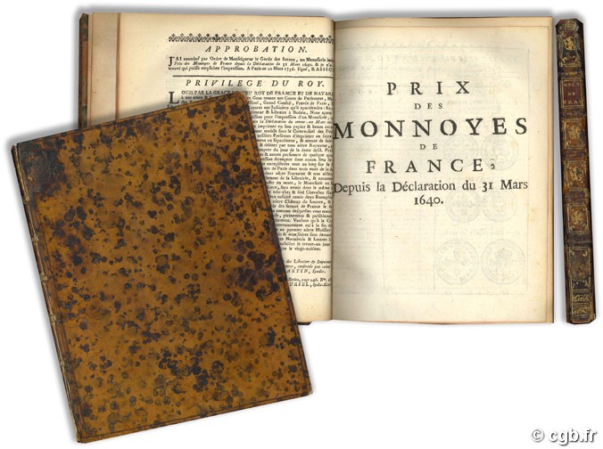 Prix des Monnoyes de France, depuis la Déclaration du 31 mars 1640 S.n