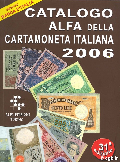 Catalogo alfa della cartamoneta italiana (edizione banca d italia) 