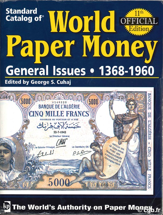 World Paper Money - General Issues 1368-1960. Vol.2. 11th Edition A. PICK