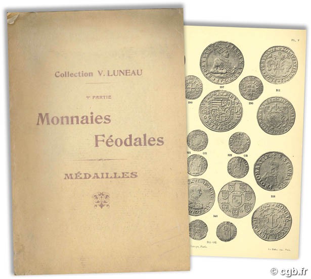 Collection V. Luneau, 4e partie, monnaies féodales françaises, monnaies de Savoie et de l’Orient latin, médailles. Paris, Drouot, 24 et 25 mars 1924 C. PLATT