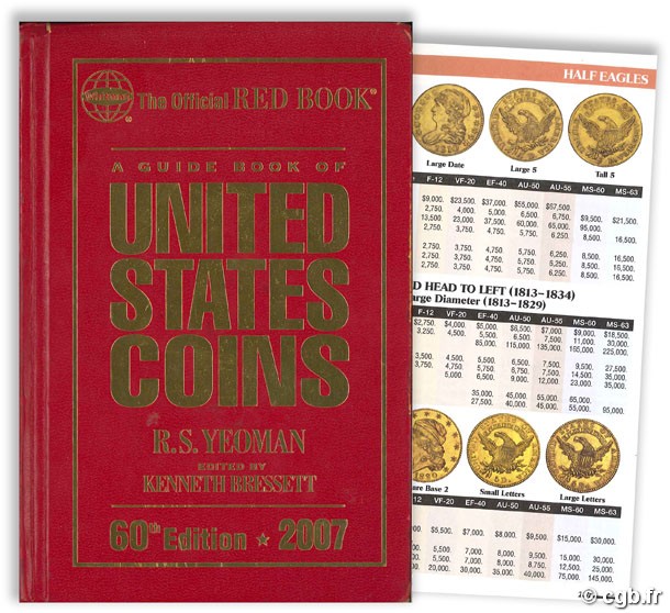 The Official Red Book- A guide book of United States Coins - 60th Edition - 2007 YEOMAN B. R.
