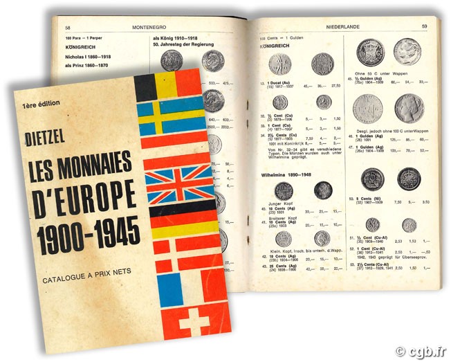 Les monnaies d Europe 1900 - 1945 - Catalogue à prix nets H. DIETZEL