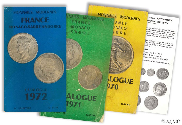 Monnaies Modernes - France Monaco Sarre - Catalogue 1970 + 1971 + 1972 A. JUSTIN