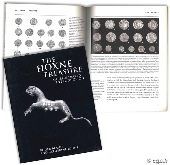 The Hoxne Treasure, an illustrated introduction BLAND R., JOHNS C.