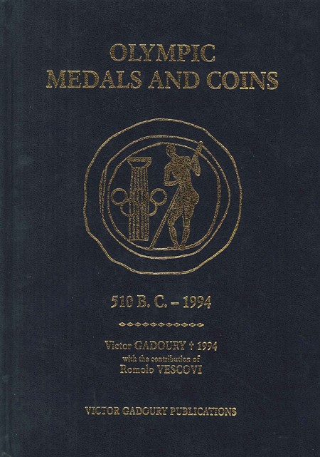 Olympic Medals and Coins  Gadoury V., Vescovi R. 