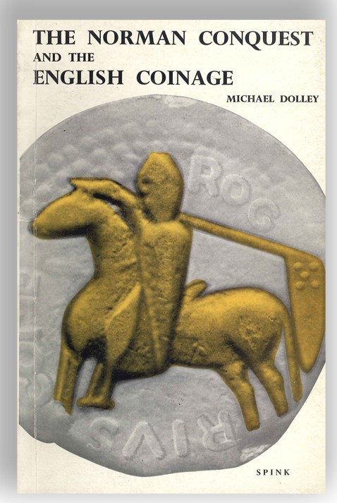 The norman conquest and the english coinage DOLLEY M.