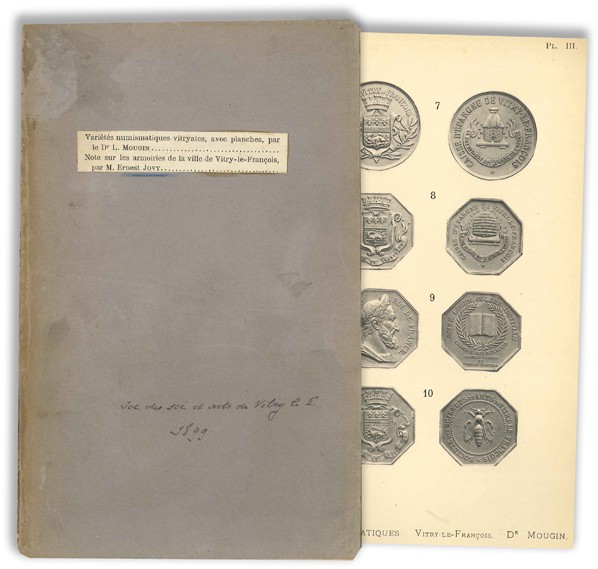 Variétés numismatiques vitryates, suivies d une notice sur les armoiries de la ville de Vitry-le-François MOUGIN L., JOVY E.