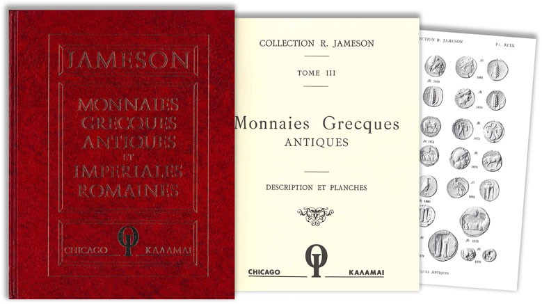 Collection R. JAMESON - Monnaies grecques antiques et impériales romaines - Tome III - Descriptions et planches R. JAMESON