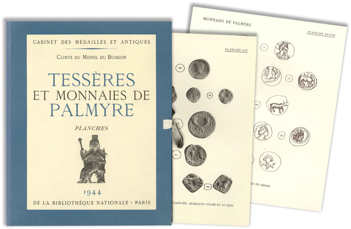 Tessères et monnaies de Palmyre - planches MESNIL DU BUISSON Comte du