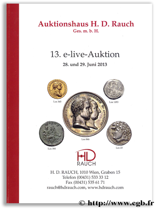 Auktionshaus H. D. Rauch - 13. e-live-Auktion - 28. und 29. Juni 2013 RAUCH H.-D.