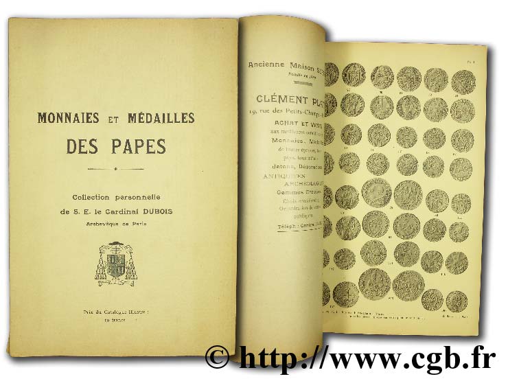 Monnaies et médailles des papes, collection personnele de S.E. le Cardinal Dubois archevêque de Paris PLATT C.