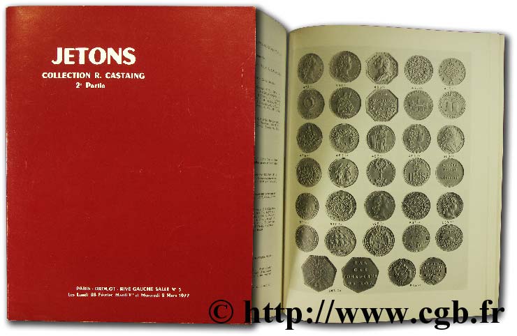 Jetons, Collection R. Castaing, 2ème partie, provinces, rois et reines, administrations, paris, lots BOURGEY É.