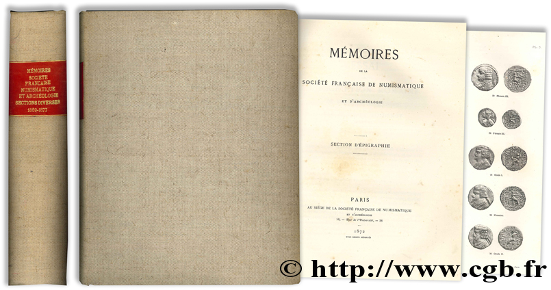 Mémoires - Société Française de numismatique et d archéologie - Sections diverses : 1869 - 1877 