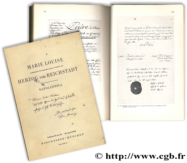 Marie Louise, nachgelassene Korrespondenz, dabei 119 Briefe vom Herzog von Reichstadt - Napoleonica 