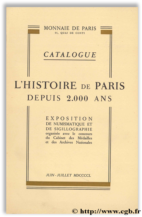 L histoire de Paris depuis 2.000 ans - Catalogue Exposition / Concours