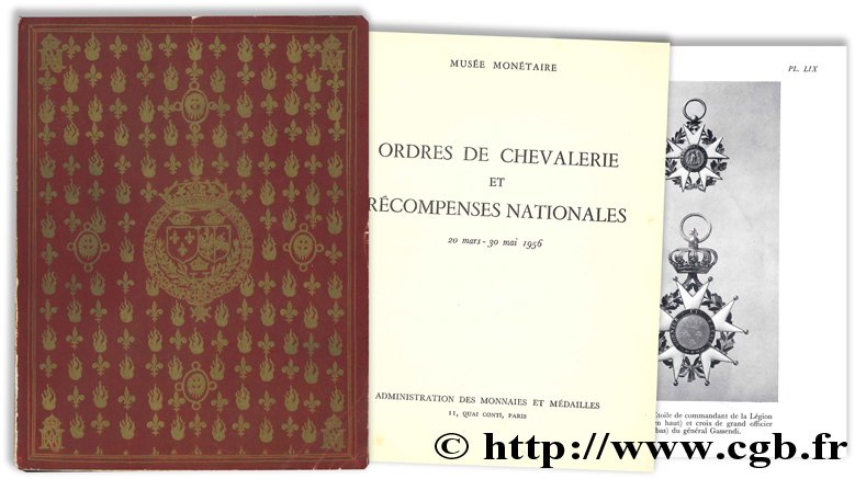 Ordres de Chevalerie et récompenses nationales - Musée monétaire - 20 mars - 30 mai 1956 