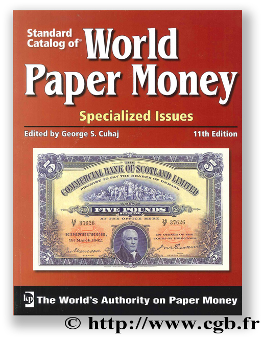 World Paper Money - Specialized Issues, 11th edition PICK Albert