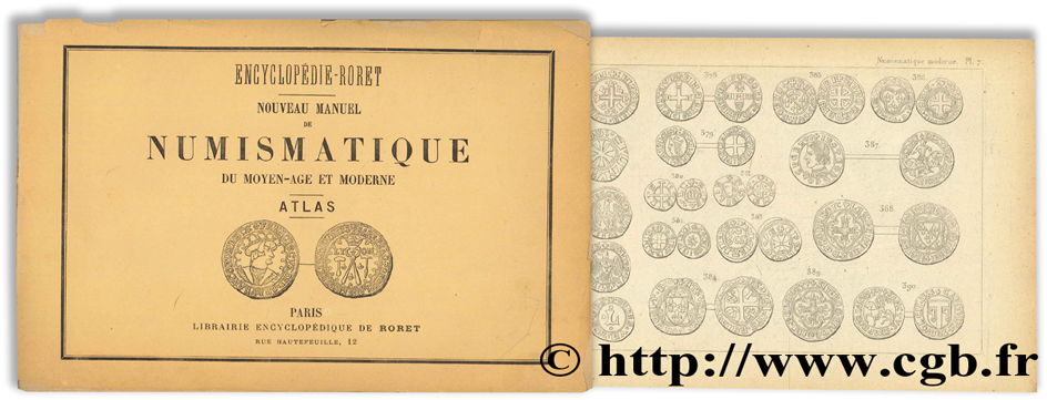 Encyclopédie Roret : Nouveau manuel de numismatique du Moyen-Age et moderne - Atlas BLANCHET J.-A.