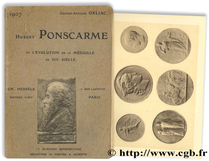 Hubert Ponscarme et l Évolution de la Médaille au XIXème siècle ORLIAC G.-A.
