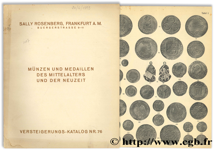 Versteigerungs-Katalog Nr. 76 : Münzen und Medaillen des Mittelalters und der Neuzeit ROSENBERG S.