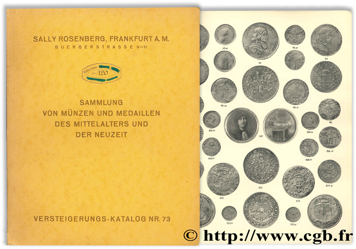 Versteigerungs-Katalog Nr. 73 : Sammlung von Münzen und Medaillen des Mittelalters und der Neuzeit ROSENBERG S.