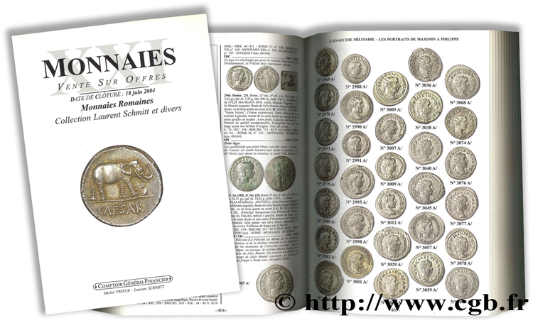 Monnaies XXI : Monnaies romaines, Collection Laurent SCHMITT et divers PRIEUR M., SCHMITT L.