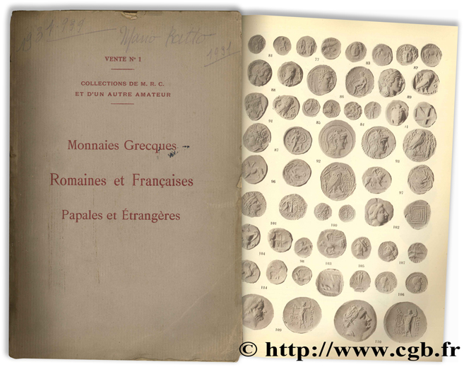 Collections de M. R. C. et d un autre amateur : Monnaies grecques, romaines et françaises, papales et étrangères  RATTO M.
