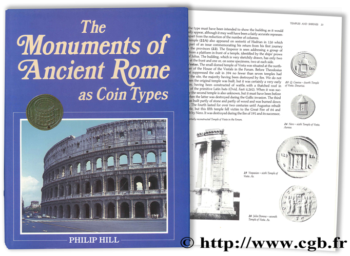 The Monuments of Ancient Rome as Coin Types HILL P.-V.