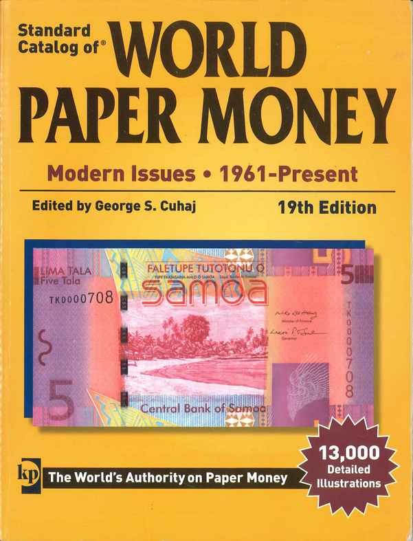 World paper money, modern issues (1961-Present) - 19th edition CUHAJ George S.