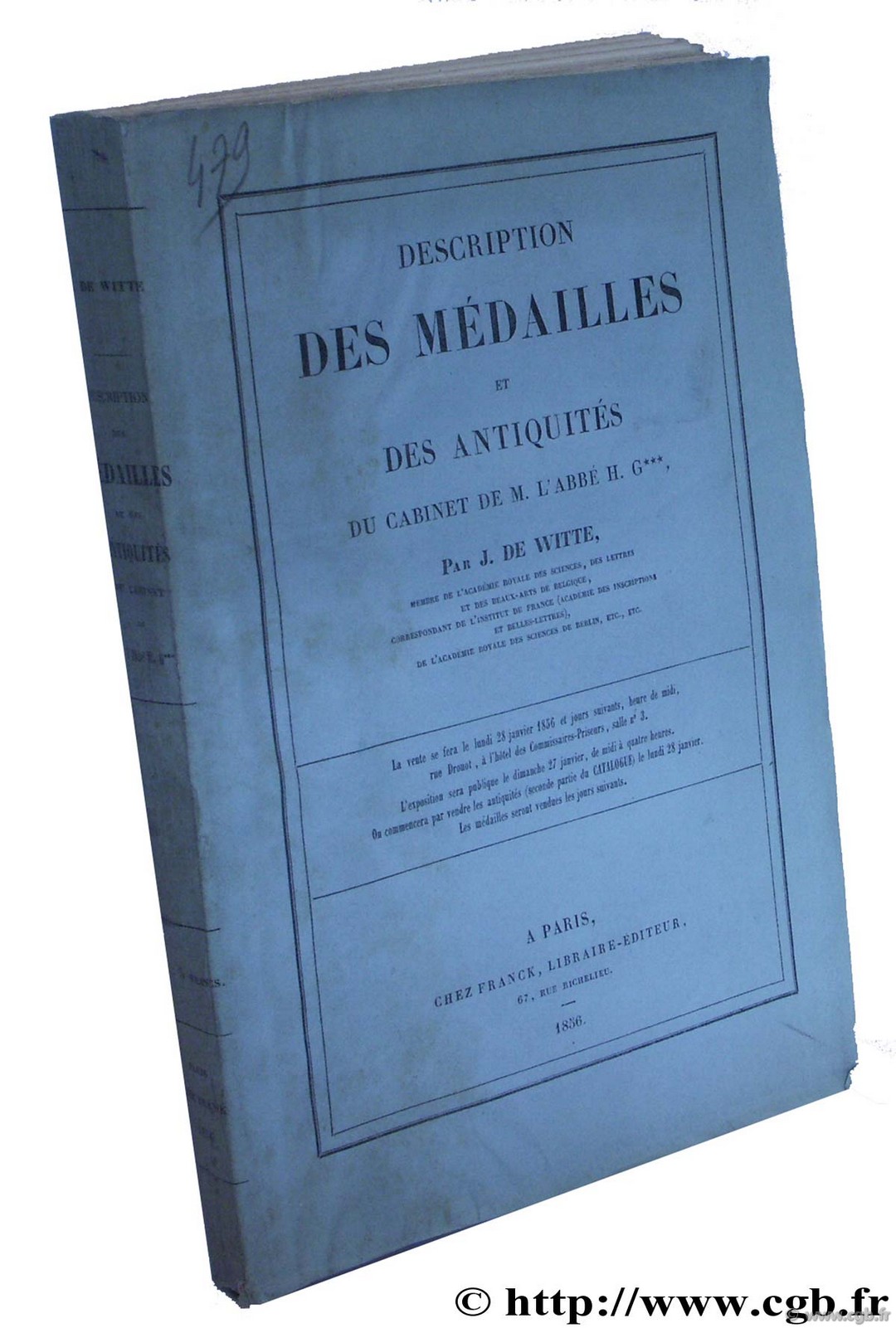 Description des médailles et des antiquités du cabinet de M. de l abbé H. G.*** DE WITTE J.