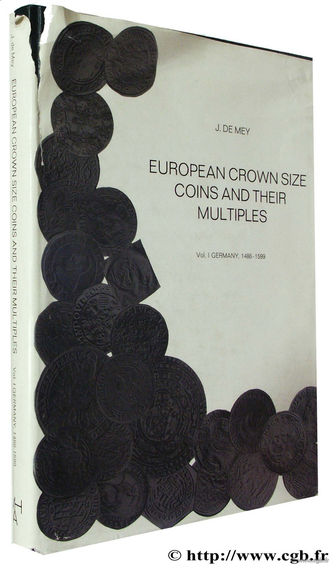 European Crown Size Coins and their Multiples MEY J. de