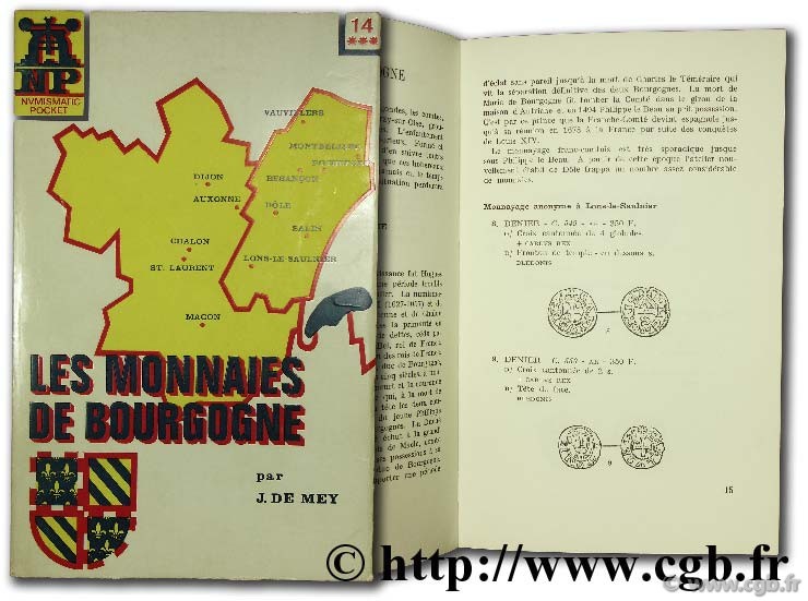 Les monnaies de Bourgogne - Numismatic Pocket n° 14 DE MEY J.-R.