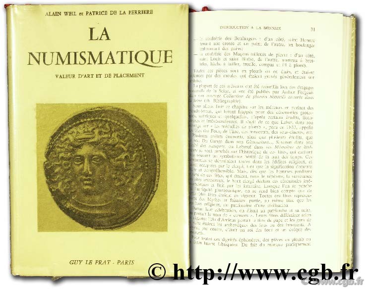 La numismatique valeur d art et de placement WEIL A., DE LA PERRIERE P.